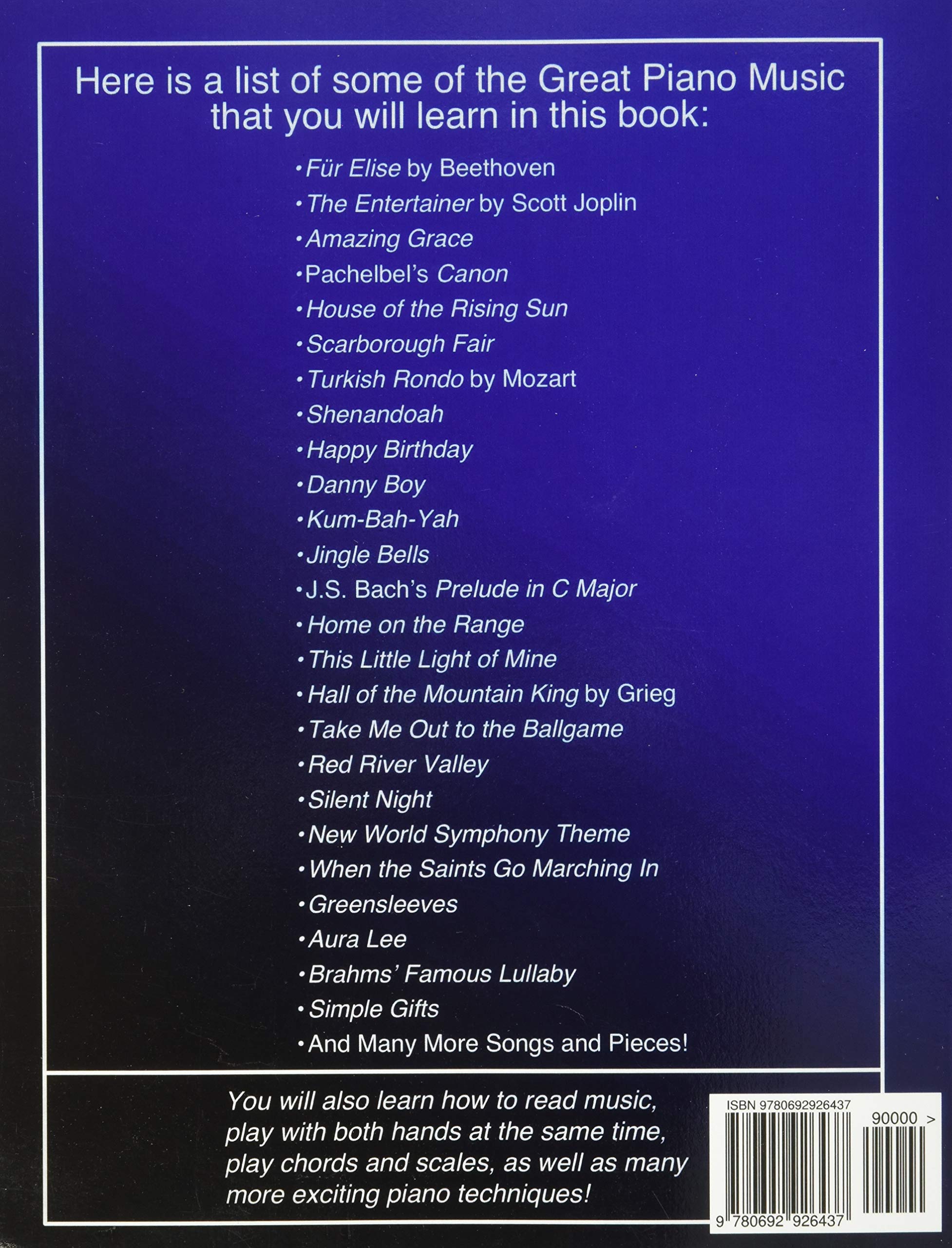 Piano Book for Adult Beginners: Teach Yourself How to Play Famous Piano Songs, Read Music, Theory & Technique (Online Streaming)