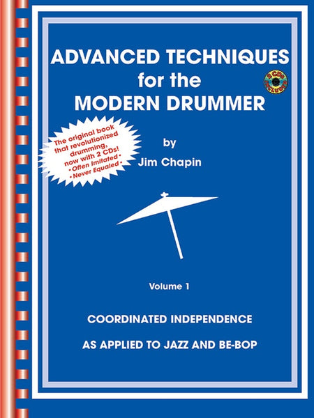 Drum Method Book. Advanced Technique for the Modern Drummer/. Jim Chapin with CD/DVD,