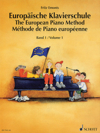 The European Piano Method - Volume 1 -with CD - German/French/English