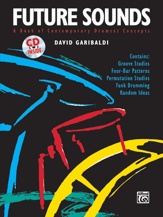Drumset Book Future Sounds, Contemporary Drumset Concepts